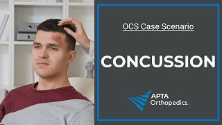 OCS Exam Prep Concussion Case Scenario