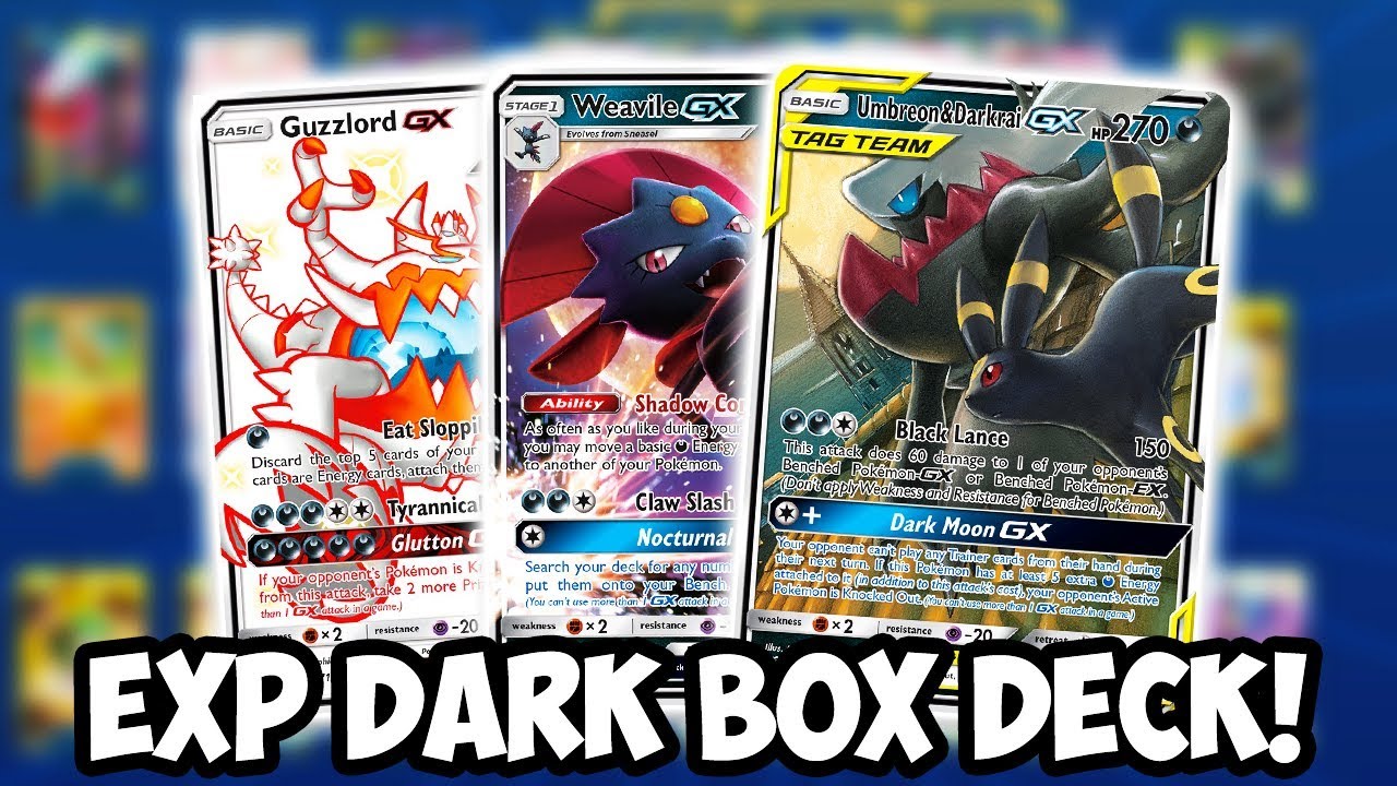 Expanded Dark Box! Umbreon & Darkrai GX/Weavile GX! Great New Deck? PTCGO