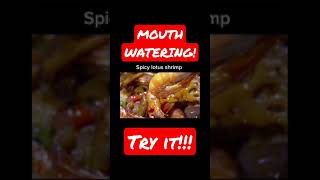 BEST WAY TO COOK SPICY LOTUS SHRIMP | MOUTH WATERING!!!