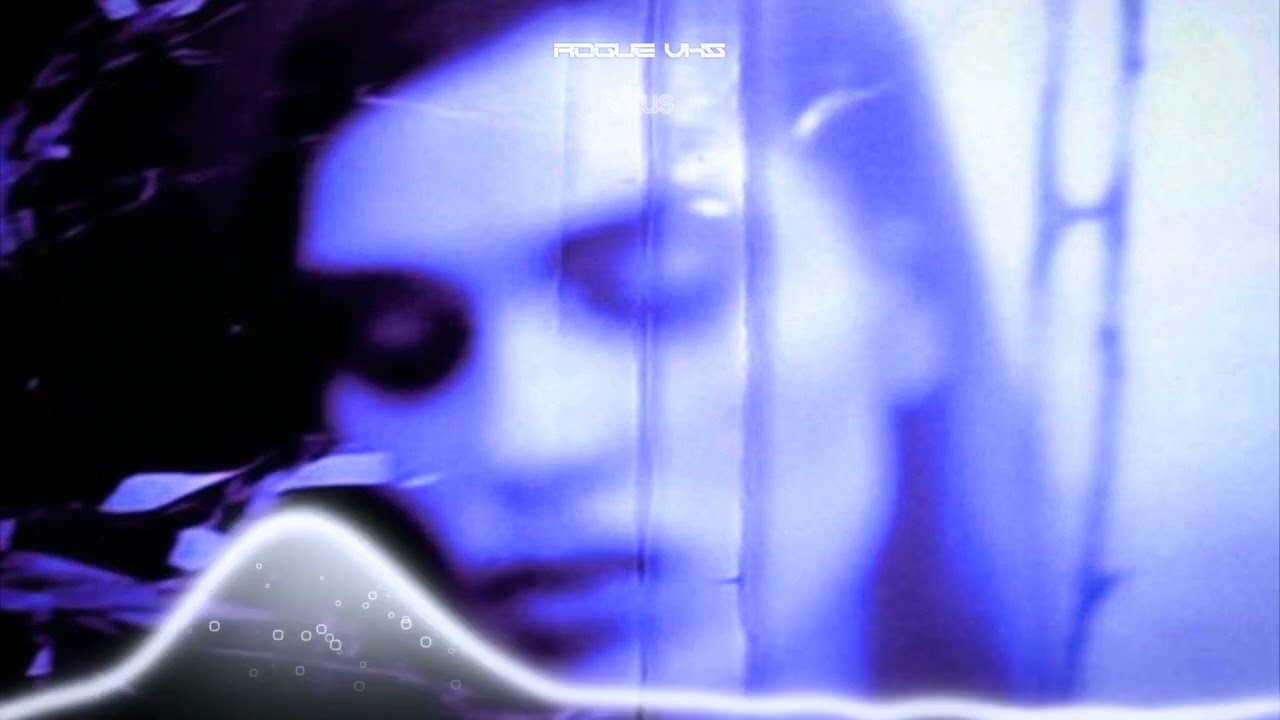 Rogue VHS - Virus (Visualizer)