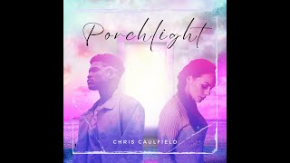 Porchlight - Chris Caulfield (Lyric Visualizer)