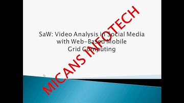 SaW Video Analysis in Social Media with Web Based Mobile Grid Computing