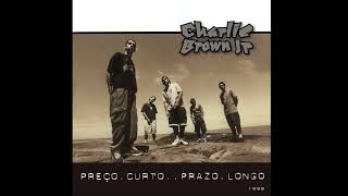 Não Deixe O Mar Te Engolir (Remix) - Charlie Brown Jr