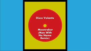 Disco Volante Moonraker (Man With No Name Remix) Hd 2023