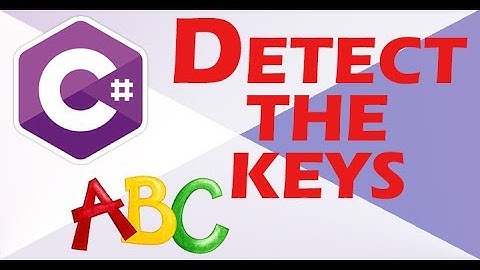 067 - How to detect when the Alphabet Keys Pressed in C#