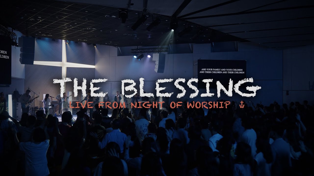 THE BLESSING | Elevation Worship ft. Kari Jobe and Cody Carnes - That's ...