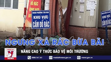 Ngưng xả rác bừa bãi - VNEWS