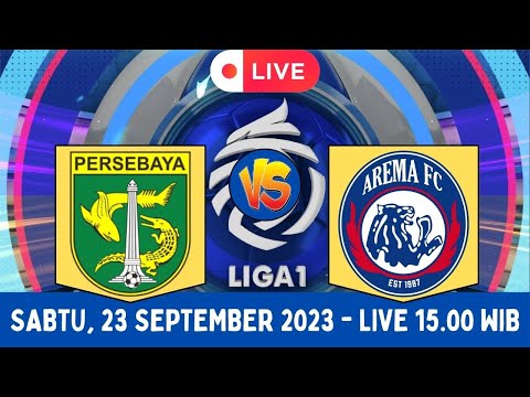 🔴 LIVE PERSEBAYA SURABAYA VS AREMA FC - BRI LIGA 1 |SP FOOTBALL LIFE 2023