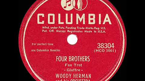 1948 HITS ARCHIVE: Four Brothers - Woody Herman