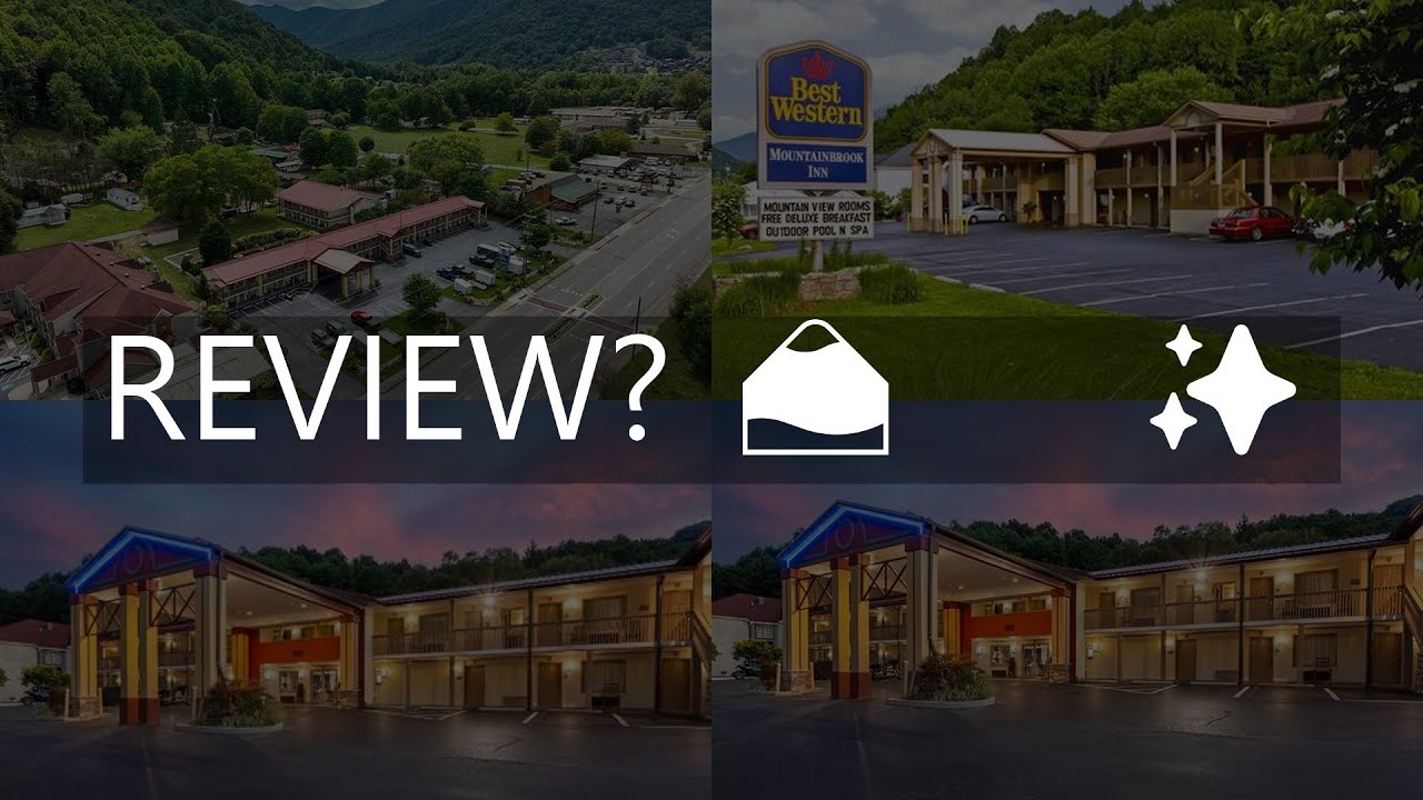 best western mountainbrook inn maggie valley review  maggie valley  united states of america