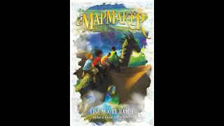 Map Maker By: Lisa Moore Ramee: Chapter 16