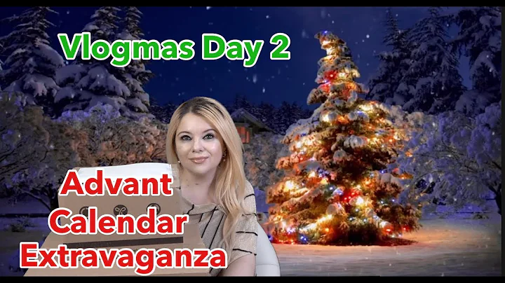 VLOGMAS DAY 2  ♥️ Advent Calendar Unboxing! Luxury Beauty 2022
