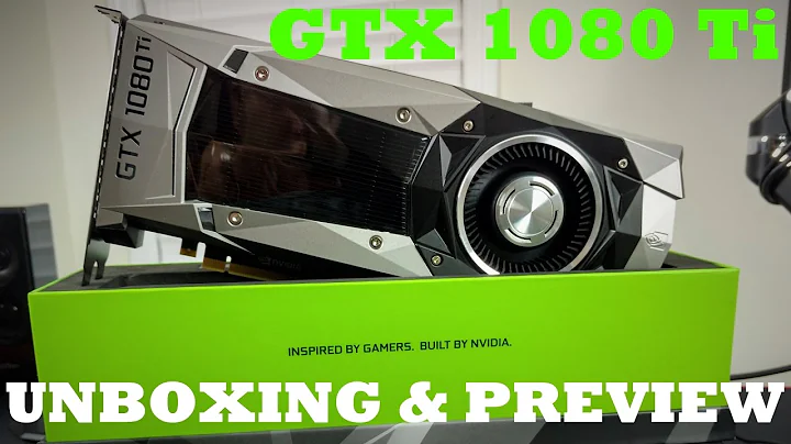 $699 NVIDIA GeForce GTX 1080 Ti 强力卡！开箱及预览，比Titan X更好？