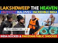 Lakshadweep the heaven  maldives trending  pak public shocking reaction