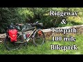 Wiltshire man bike packing  wild camping 100 miles along ridgeway and towpath