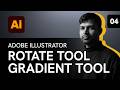 Adobe Illustrator Training - Class 4 - Rotate tool, Gradient tool and Mesh tool Hindi