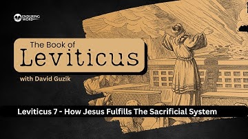 How Christ Fulfills The Consecration of Priests – Leviticus Chapter 9