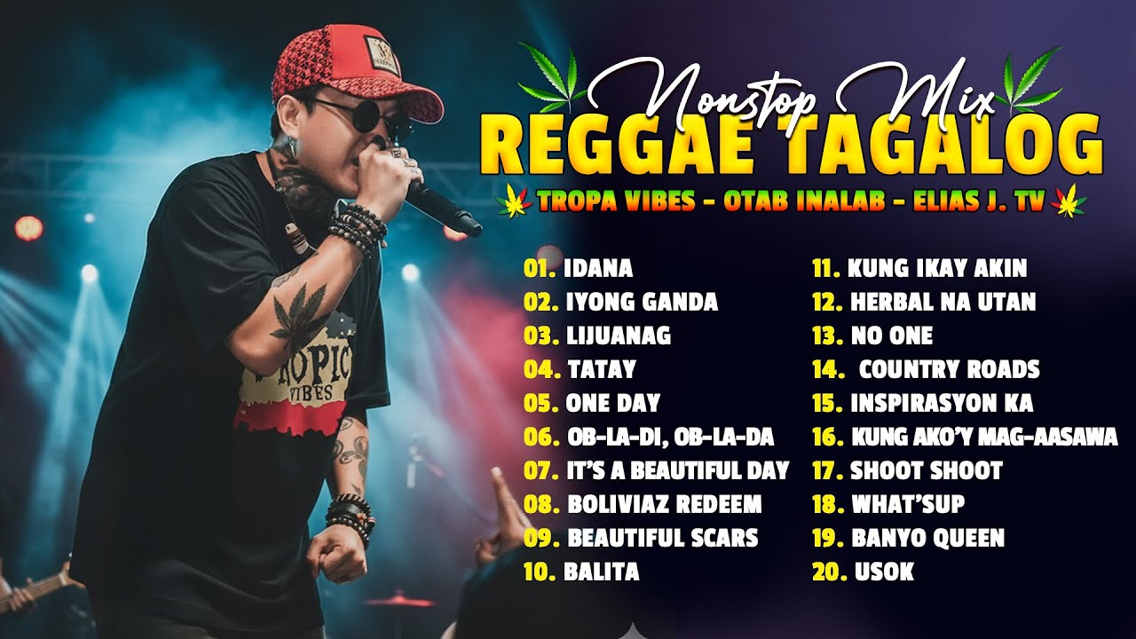 Tagalog Reggae Dance Medley ❤️ Chocolate Factory, Tropical Vibes, Otab Inalab ❤️Idana,Tatay, One Day