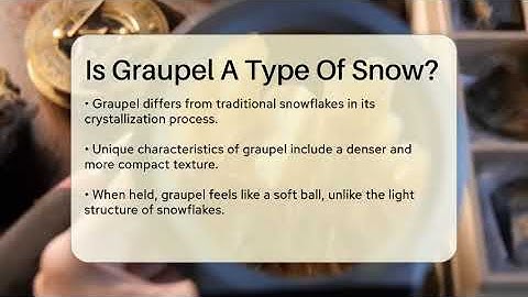 Is Graupel A Type Of Snow? - Earth Science Answers
