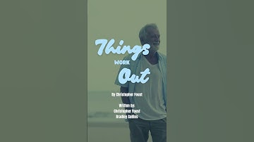 Thumbnail of Hopeful country song ‘Things Work Out’ by Nashville songwriter Chris Foust #countrymusic #songwriter