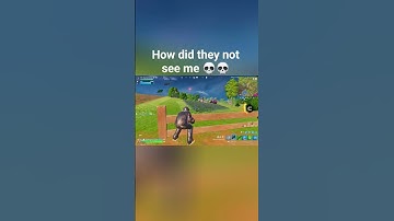 How did they not see me 💀 #fortnite #shorts