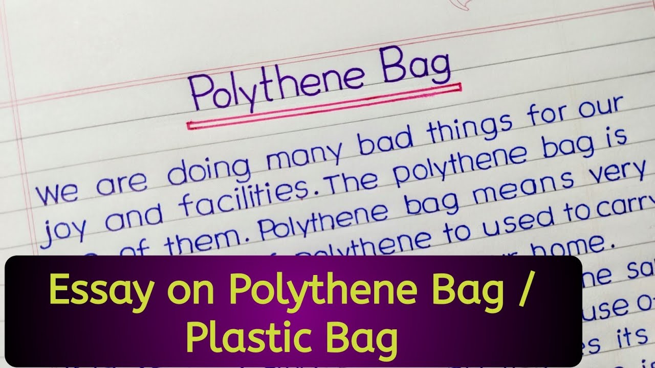 polythene pollution essay in english