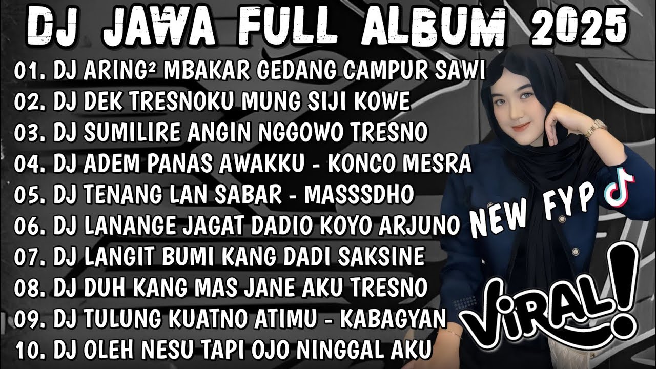 DJ JAWA FULL ALBUM 2025 FULL BASS - DJ ARING - ARING MBAKAR GEDANG CAMPUR SAWI VIRAL TIKTOK TERBARU