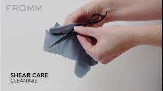 Shear Care: Cleaning | Fromm Pro