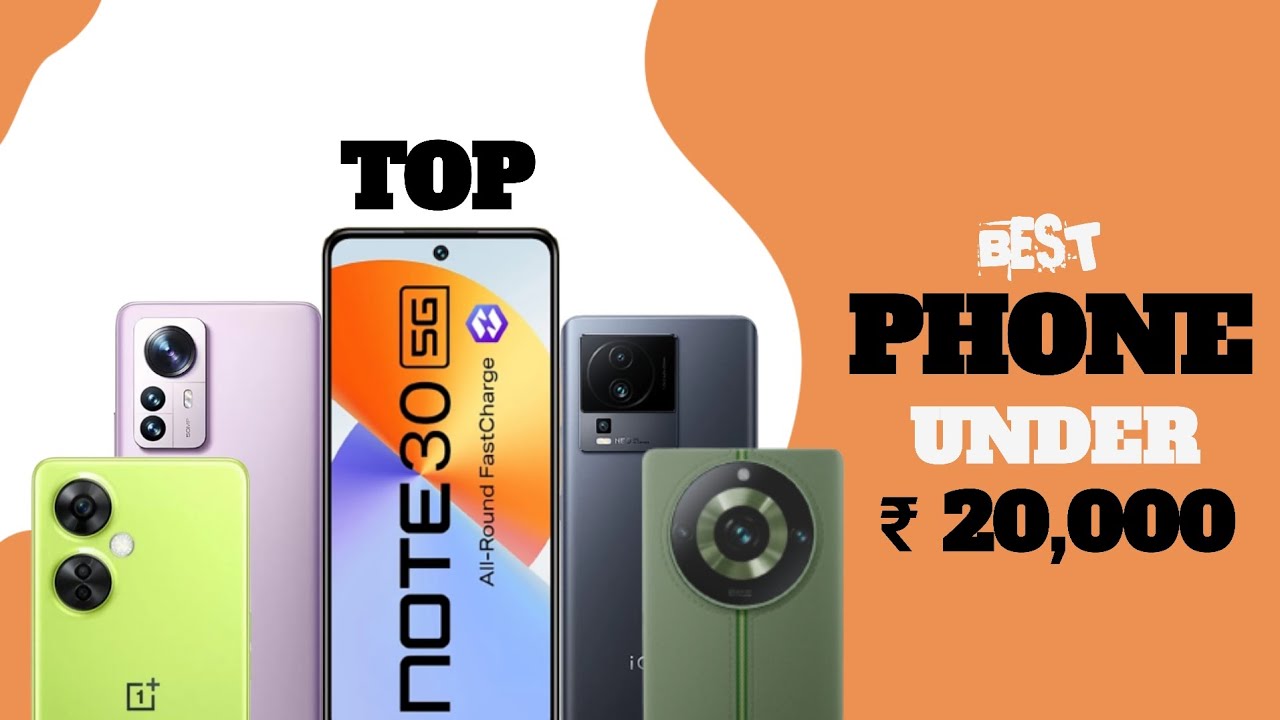 Best 5G Phone Under 20000 Best 5G Phone Under 20000 In August 2023 best-5g-phone-under-20000-best-5g-phone-under-20000-in-august-2023