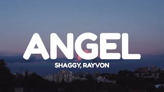 Shaggy - Angel ft. Rayvon (Lyrics)