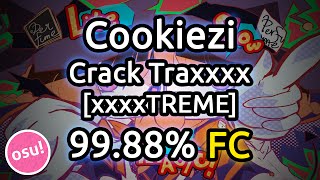 Cookiezi | Lite Show Magic (t pazolite vs C-Show) - Crack Traxxxx [xxxxTREME] 99.88% FC | Liveplay