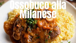 OSSOBUCO MILANESE (BRAISED VEAL SHANKS)