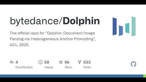 GitHub - bytedance/Dolphin: The official repo for “Dolphin: Document Image Parsing via Heterogene...