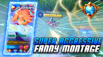 SUPER AGGRESSIVE FANNY MONTAGE !! ⚡| FANNY MONTAGE BY KINGRENSU ✨|  MLBB