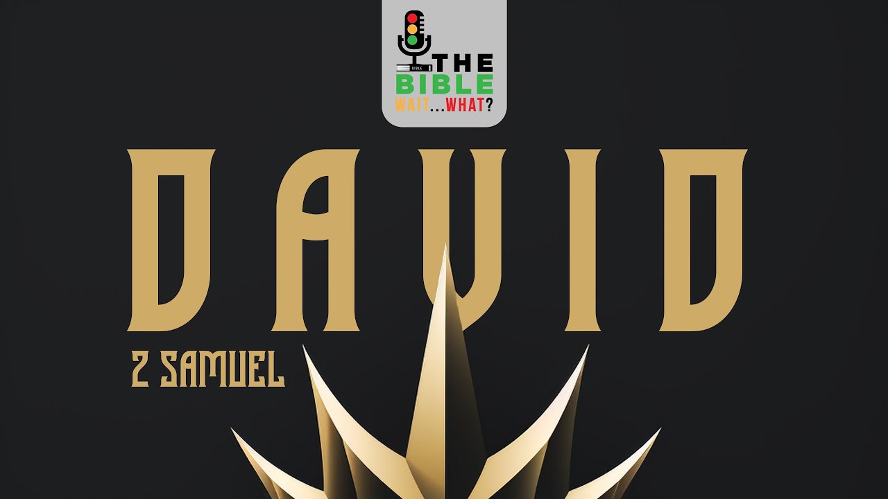 89: 2 Samuel 12 | Nathan's Rebuke & David's Repentance - YouTube
