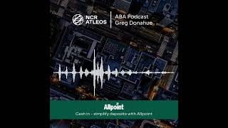 Cash in- Simplify deposits with Allpoint