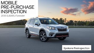 2018 Subaru Forester pre-purchase inspection