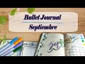 Planea conmigo Bullet Journal Septiembre 2021