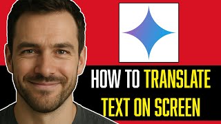 HOW TO TRANSLATE TEXT ON SCREEN USING GEMINI AI screenshot 3