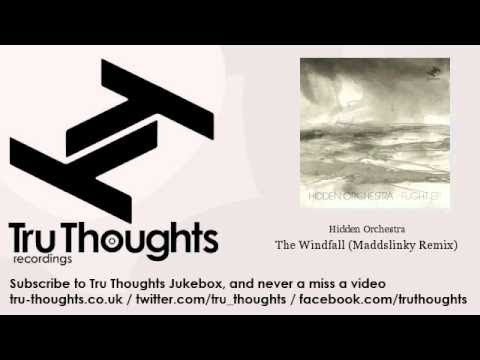 在 YouTube 上观看 Hidden Orchestra - The Windfall - Maddslinky Remix