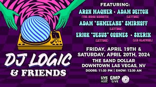 DJ Logic and Friends @  The Sand Dollar Downtown, Las Vegas, NV (Live Show)