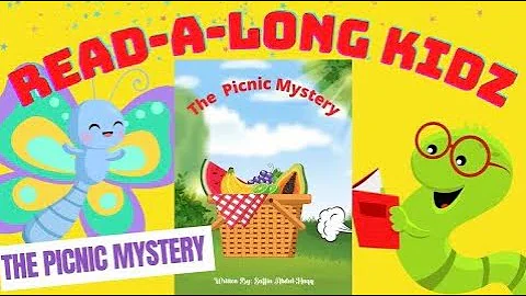 Read Aloud Books For Kids - The Picnic Mystery @read-a-longkidz