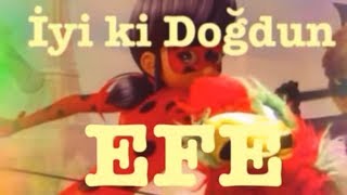 İYİ Kİ DOĞDUN EFE 1. KOMİK DOĞUM GÜNÜ MESAJI 🎂 *ABİDİN KUKLA* Resimi