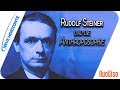 Rudolf Steiner und die Anthroposophie – Axel Burkart