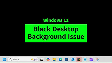 Desktop Background is Black in Windows 11 | Quick FIX | Windows 11 Black Wallpaper FIX