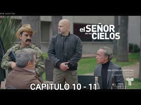 Avance filtrado capitulo 10 al 11 El señor de los cielos 10