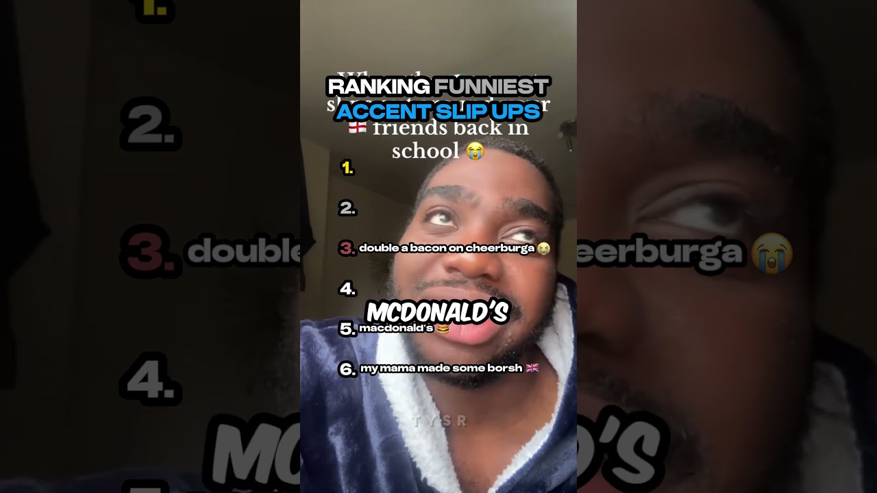 Ranking Funniest Accent Slip Ups Xyzbca Funny