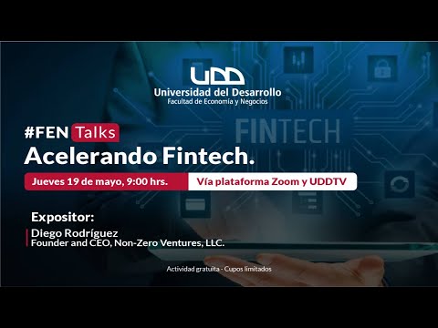 FenTalks | Acelerando Fintech: El Futuro de los Servicios Financieros