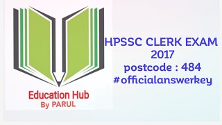 HPSSC CLERK EXAM 2017 (Postcode-484)