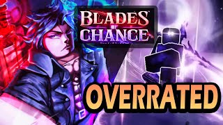 So I Played Blades Of Chance?!..